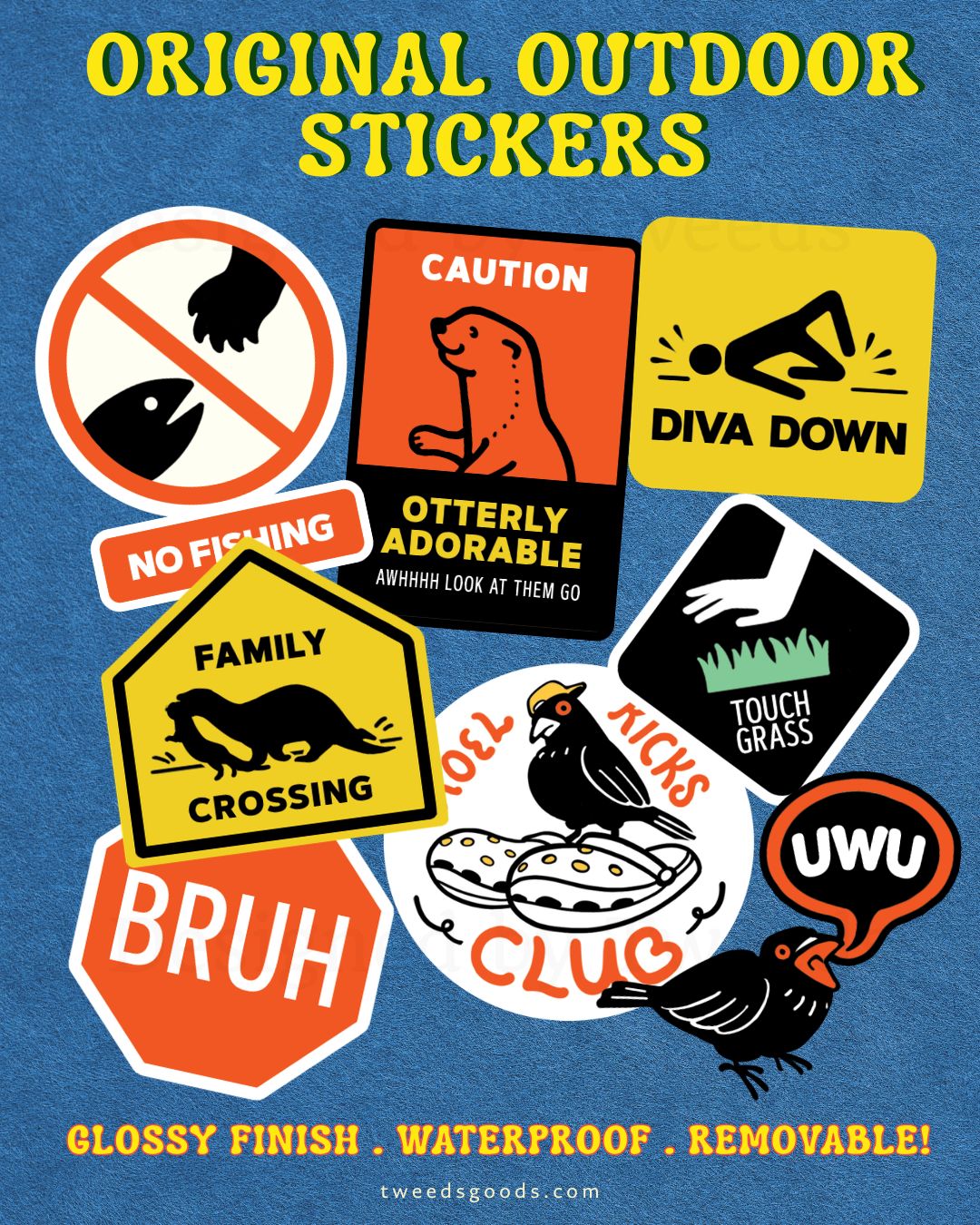 Original Outdoor Stickers